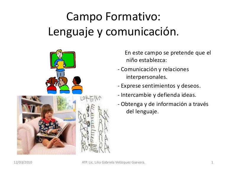 Campo De Formación Académica Lenguaje Y Comunicación Preescolar
