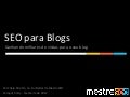 SEO para Blogs - Ganhando Milhares de Visitas