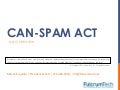 CAN-SPAM Act of 2003: Email Marketing and SPAM - What you need to know