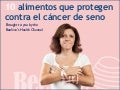 Alimentos que protegen contra el cáncer de seno | Ayuda gratis del Beehive en español