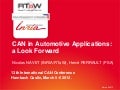CAN in Automotive Applications: a Look Forward