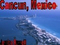 Cancun Mexico Unit 3 .