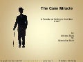 Cane Miracle