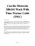 Motorola SB6141 Should Be A Cable Modem Of Choice For Time Warner Cable