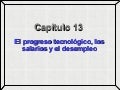 Cap. 13 progeso tecnologico
