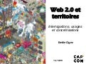 Web 2.0 et territoires - Interrogations, usages et concretisations
