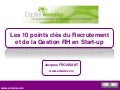 Capital Workshop 10 Conseils Rh Pour Les Start Up