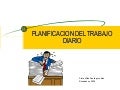 PLANIFICACIÓN DEL TRABAJO DIARIOI
