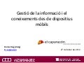 Gestió de la informació a la xarxa des de dispositius mòbils
