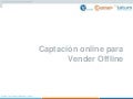 Captar online para vender offline