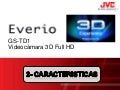 Caracteristicas Videocamara 3D Full HD JVC GS-TD1