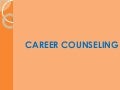 Career counseling