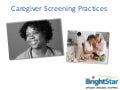  BrightStar Screening Practices