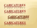 Caricatures