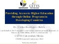 Providing access to higher education through online programs in developing countries - Carlos Rodríguez Rubio (on behalf of Fernando León García and based on H. Shirvani, J. Scorza, K. Alkhathlan, and F. León-García)