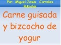 Carne g.  y bizcocho 