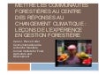  Mettre les communautés forestières au centre des réponses au changement climatique: leçons de l'expérience en gestion forestière