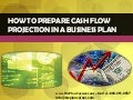 Cash flow projections for a business plan
