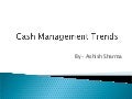 Cash Management Trends
