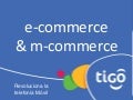 Caso tigo   foro nacional de comercio electrónico y mercadeo electrónico en colombia