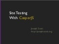 Site Testing with CasperJS