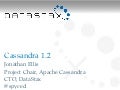 C*ollege Credit: What&rsquo;s New in Apache Cassandra 1.2
