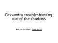 Cassandra Summit 2010 - Operations & Troubleshooting Intro