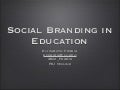 Cas social branding