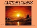 Castelos luxuosos