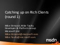 Catching up on Rich Clients Part 1 of 2