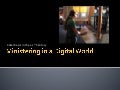 Ministering in a Digital World