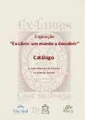 Catálogo exposição ex líbris - um mundo a descobrir