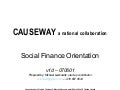 Causeway: Social Finance Orientation