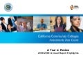 California Community Colleges Economic & Workforce Development: Annual Report 08/09 Highlights