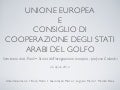 Unione europea e Consiglio di Cooperazione degli stati arabi del Golfo