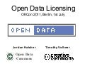 OKF/CC open data licensing presentation at OKCon 2011