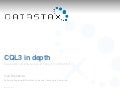 CQL3 in depth