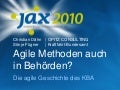 JAX2010 - Agile Methoden in einer Behörde