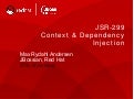 November 2009 - JSR-299 Context & Dependency Injection