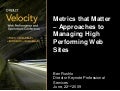 Metrics that Matter-Approaches To Managing High Performing Websites