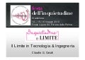 Limite in Tecnologia e Ingegneria - Festa Inquietudine 2010 