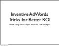 Adword Tricks For Roi At La2 M, Bud Gibson, June 2010