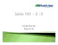 Sales 101 2 3 For LA2M, Gerald Bricker, May 2010