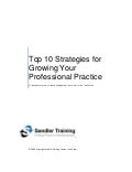 Top 10 Strategies For Growing Your Professional Practice, For La2 M, June 2010