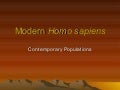 Modern Homo Sapiens: Contemporary Problems