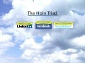 The Holy Triad