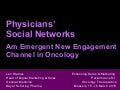 Oncologists&rsquo; social networks