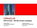 CRM at Oracle: Self Service Sales Campaigns 