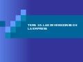 Las Inversiones de la Empresa