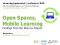 Open Spaces, Mobile Learning: Findings from the iBorrow Project
